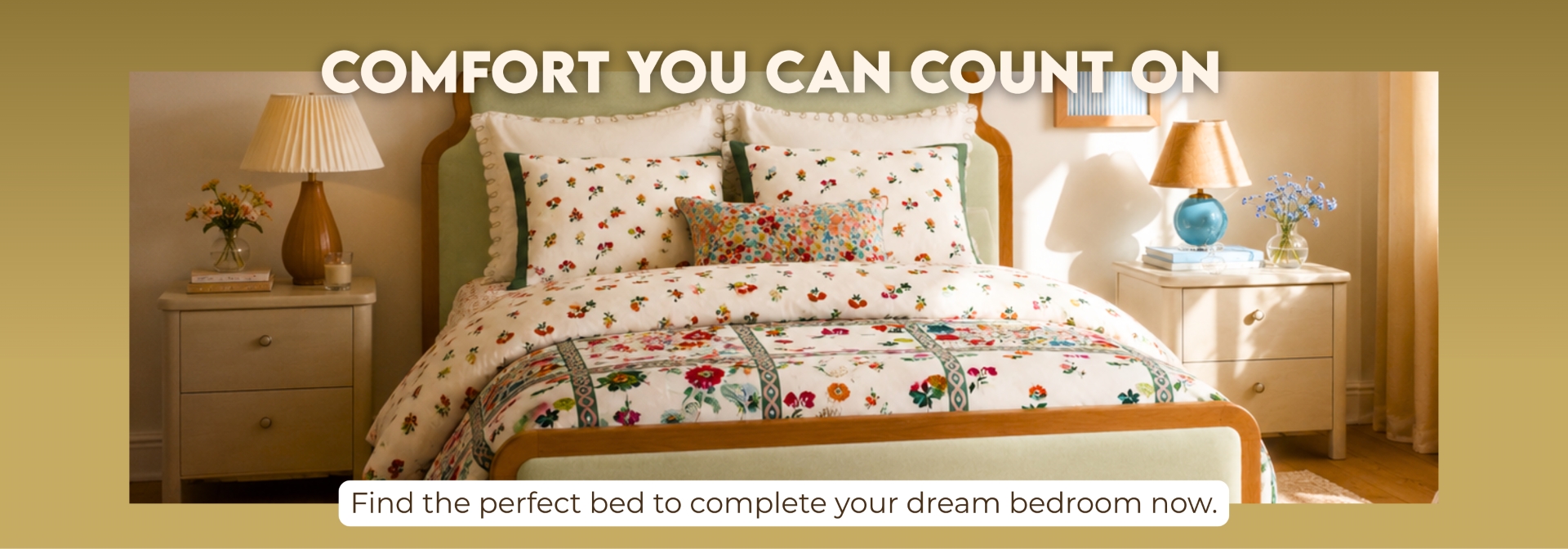 Comfort you can count on